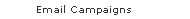 Email Campaigns
