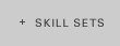 Skill Sets